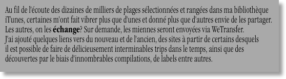 Au fil de l'écoute des