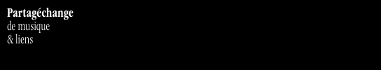 Partagéchange de musique